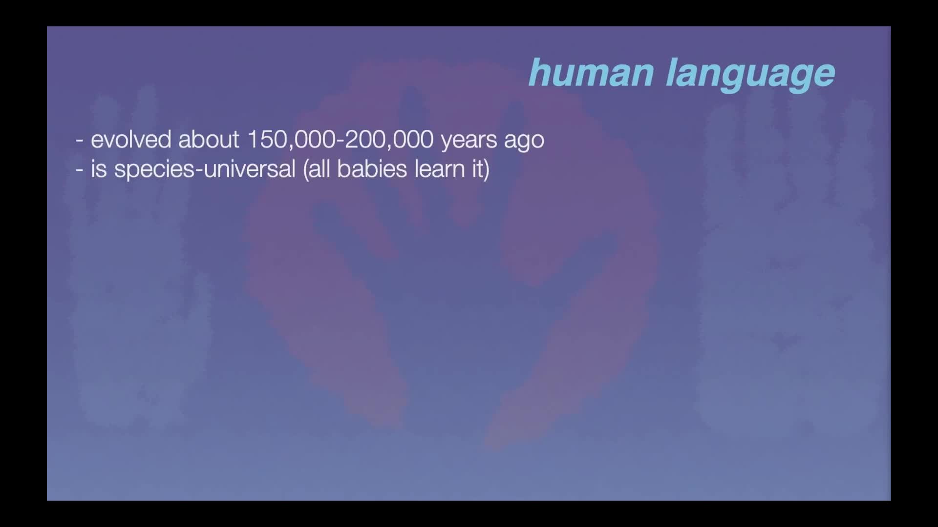 Thumbnail image for UCTV: CARTA: Comparative Anthropogeny - Language: Uniqueness Out of the Ordinary with Eva Wittenberg