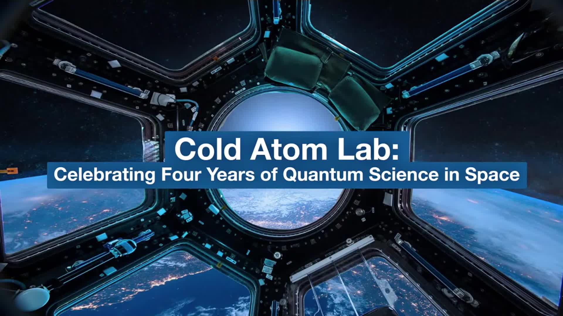 Thumbnail image for NASA: The Von Kármán Lecture Series: Atom Lab Celebrating Four Years of Quantum Science in Space